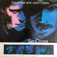 Daryl Hall John Oa - So Close - Used Vinyl Record 12 - 34 - C7294z