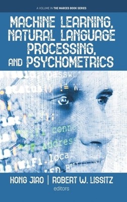 Machine Learning, Natural Language Processing, and Psyc -  NEW Jiao;Hong