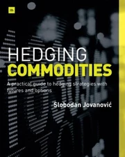 Hedging Commodities by Jovanovic  New 9780857193193 Fast Free Shipping..