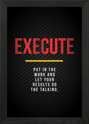 Execute Motivation Poster Gerahmtes Wandbild Poster Leinwanddruck Bild