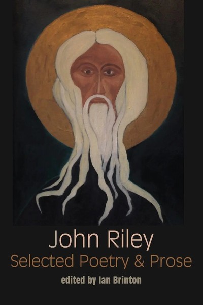 Selected Poetry And Prose John Riley Taschenbuch Kartoniert / Broschiert 2016-image