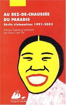 Au rez-de-chaussée du paradis : Récits vietnamiens ... | Buch | Zustand sehr gut