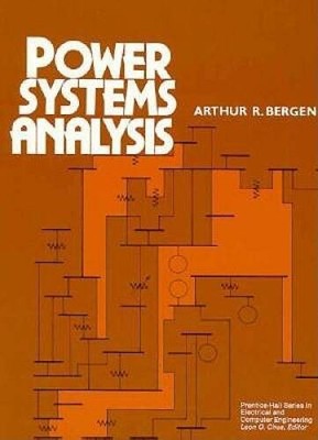 Power Systems Analysis (Prentice-Hall Series in Electrical and Computer E - GOOD