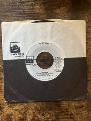 Blondie In the Flesh 1976 Promo 7-Inch Mono/Stereo Private Stock
