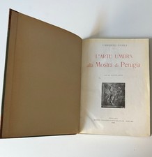 L'arte umbra alla mostra di Perugia 1907 by  Domenico Gnoli libro antico raro