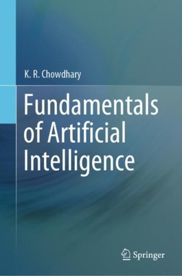 Fundamentals of Artificial Intelligence by K.R. Chowdhary HARDBACK 9788132239703