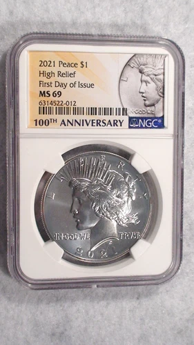 2021 NGC MS69 HIGH RELIEF PEACE DOLLAR 1ST DAY ISSUE 100TH ANNIVERSARY $1 COIN!