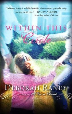 Within This Circle (A Vow to Cherish Series #2) (Steeple Hill Women's Fiction...