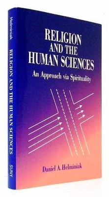 Religion and the Human Sciences: - Paperback, by Helminiak Daniel A. - Very Good