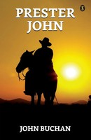 Prester John | John Buchan | Taschenbuch | Englisch | 2023 | EAN 9789355847867