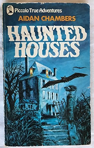 Haunted Houses (Piccolo Books) - Chambers, Aidan