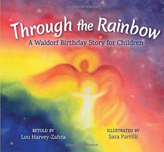 Through the Rainbow by Lou Harvey-Zahra (Hardback Book)