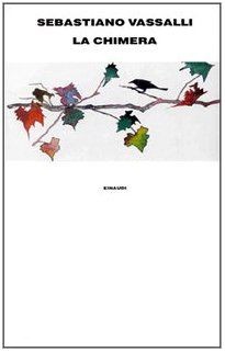 La chimera. von Vassalli,S. | Buch | Zustand gut