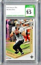 2018 Panini Donruss Elite Drew Brees CSG 9.5