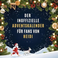 Der Inoffizielle Adventskalender FüR Fans Von Heidi Sarah Peters