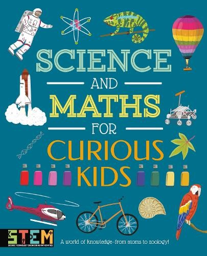 Science and Maths for Curious Kids by Lynn Huggins-Cooper, La... - 9781398806986