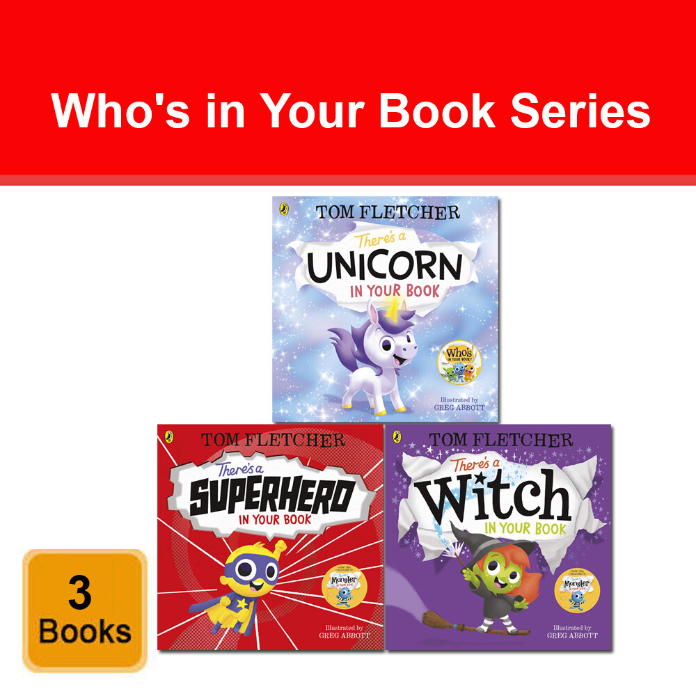 Tom Fletcher Who's In Your Book Series 3 Books Collection Set Unicorn, Superhero
