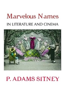 Marvelous Names in Literature and Cinema (Hardback or Cased Book)