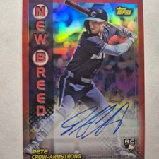 PETE CROW Armstrong RC 2024 Topps Archives New Breed Rookie On Card AUTO RED /10