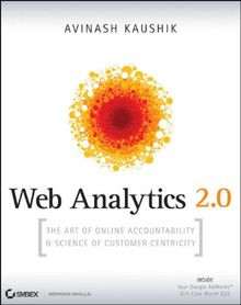 Web Analytics 2.0: The Art of Online Accountability... | Buch | Zustand sehr gut