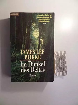 Im Dunkel der Deltas, James Lee Burke