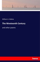 William A. Maline | The Nineteenth Century | Taschenbuch | Englisch (2020)