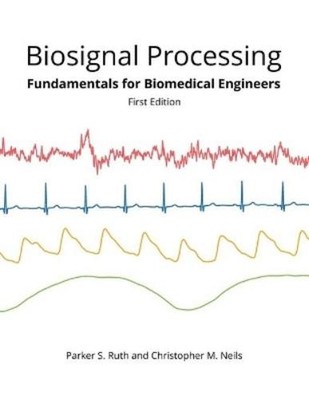 Christopher M Neils Parker S Ruth Biosignal Processing (Taschenbuch) (US IMPORT)