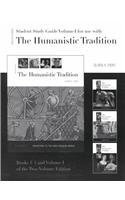Student Study Guide Volume I for use with The Humanistic Tradition - Fiero, ...