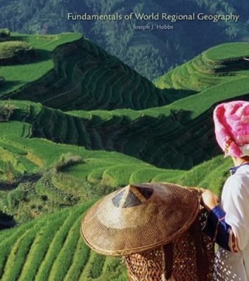 Cengage Advantage Books: Fundamentals of World Regional Geography, Hobbs, Joseph