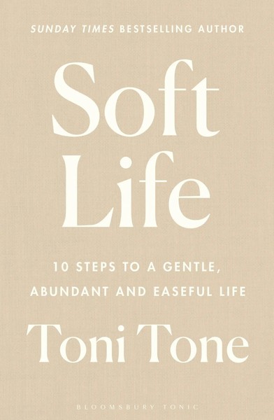 Toni Tone | Soft Life | Buch | Englisch (2026) | Bloomsbury UK-image