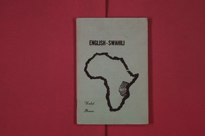 306606 Aime F. Lacasse ENGLISH - SWAHILI T.M.P. Book Department Useful Phrases