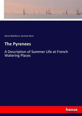 The Pyrenees Henry Blackburn
