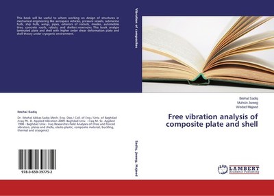 Free vibration analysis of composite plate and shell Ibtehal Sadiq