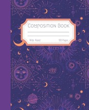 Witchy Celestial Composition Book Wide Ruled:...