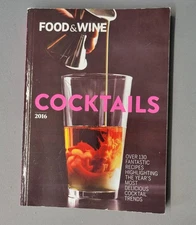 Food & Wine Cocktails 2016 Drink Recipes Mixology Guide Paperback Time Inc Books