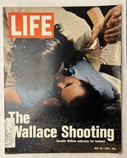 Life Magazine May 26 1972 - The Wallace Shooting, Wille Mays Forever, more