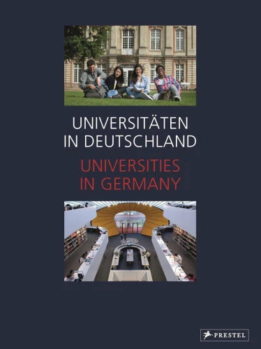 Universitaten in Deutschland / Universities in Germany: Billingual Edition - Picture 1 of 2