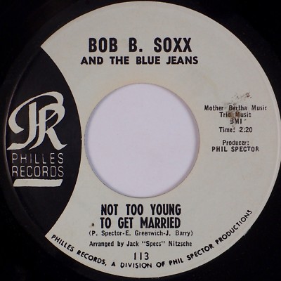 BOB B. SOXX & BLUE JEANS: Not Too Young US Philles Soul 45 NM- MP3