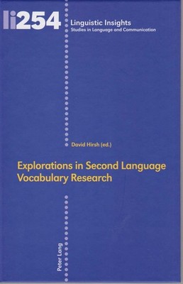 Explorations in second language vocabulary research. Linguistic insights ; vol.