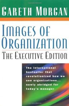 Images of Organization: Executive Edition  | Buch | Zustand akzeptabel