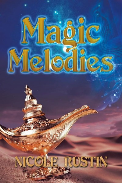 Magic Melodies Nicole Rustin Taschenbuch Kartoniert / Broschiert Englisch 2022-image