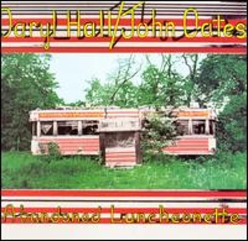 Daryl Hall & John Oates — Abandoned Luncheonette