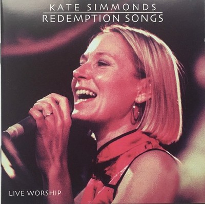 Kate Simmonds - Redemption Songs Live Worship - Used CD - B16288z