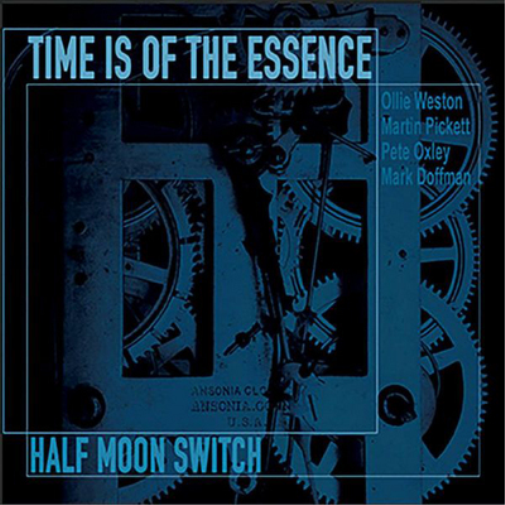 Time Is of the Essence Half Moon Switch (CD) Album