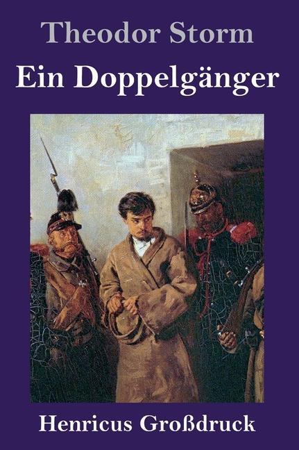 Ein Doppelgänger (großdruck) | Buch | 9783847836827