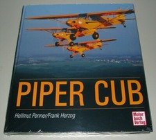 Hellmut Penner / Frank Herzog Piper Cub Flugzeug Sport Modellbau Fotos Buch Neu!