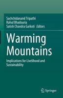 Warming Mountains Sachchidanand Tripathi