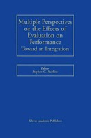 Stephen G. Harkins | Multiple Perspectives On The Effects Of Evaluation On...