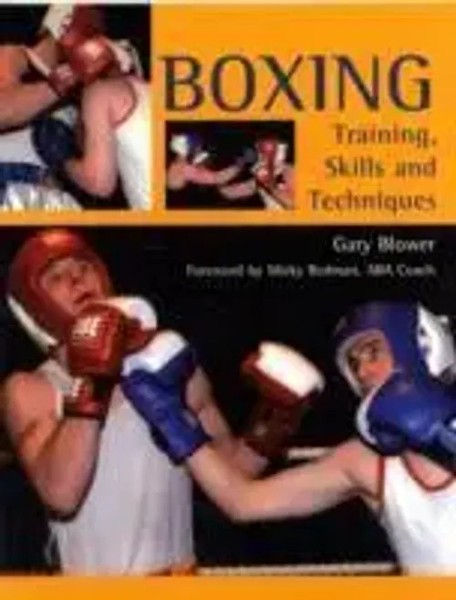 Gary Blower | Boxing – Training, Skills And Techniques | Taschenbuch | Englisch-image