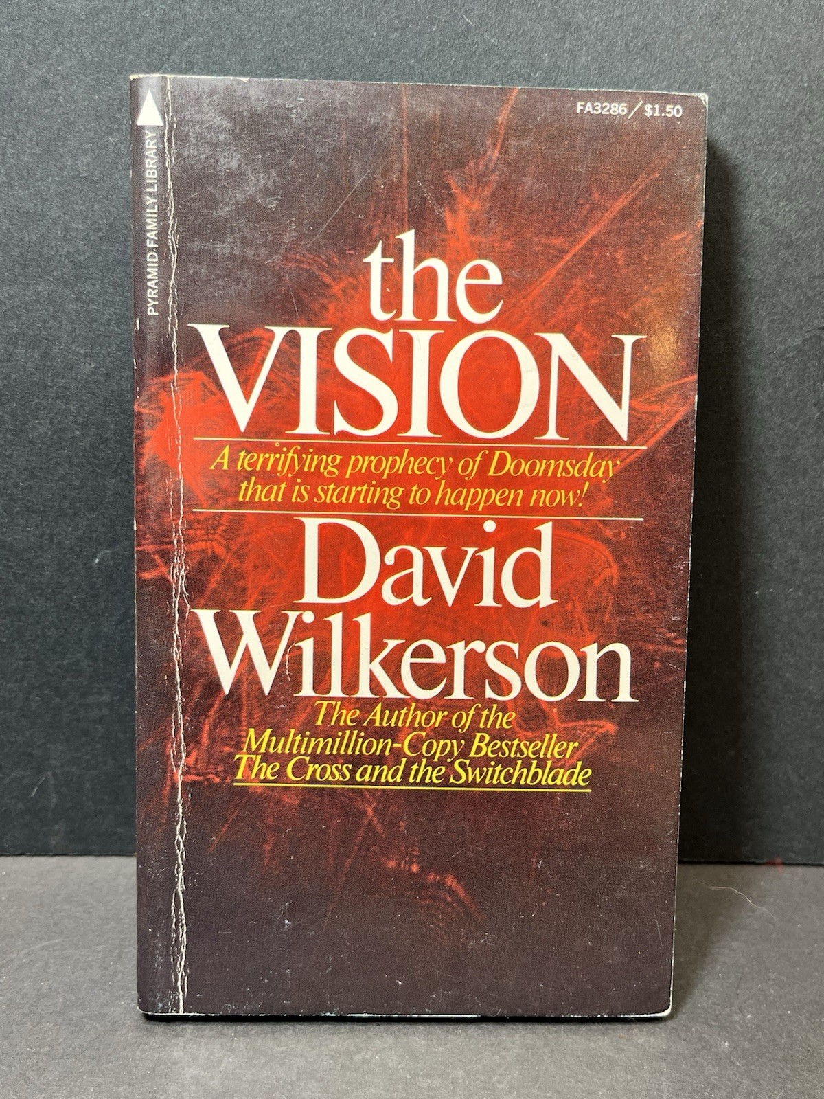 The Vision By David Wilkerson 1974 1st Printing Prophecy Doomsday Rapture